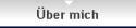 �ber mich